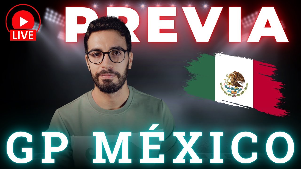 Previa COMPLETA al GP Mexico 2025 🇲🇽