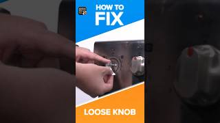 Instantly Fix That Wobbly Stove Knob