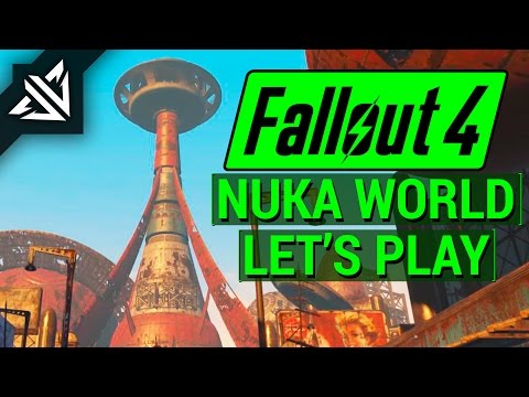 FALLOUT 4: NUKA WORLD Let's Play Part 5 - GALACTIC ZONE! (PC Gameplay Walkthrough)