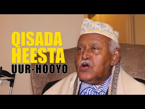 XUDEYDI-QISADA HEESTA UUR-HOOYO