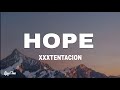 XXXTENTACION Hope Lyrics