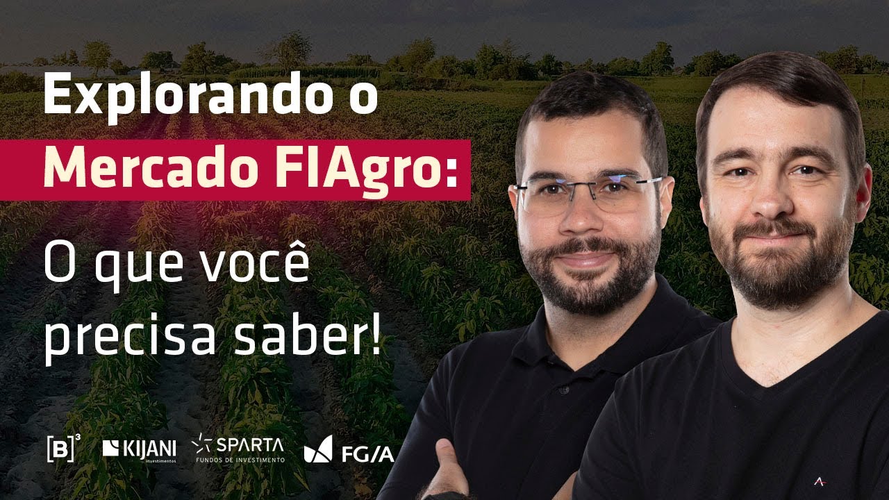 Explorando o MERCADO DE FIAGRO: O que você precisa saber!