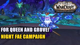 For Queen and Grove! Night Fae Campaign WoW
