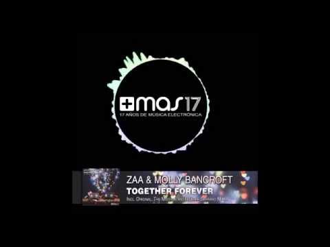 Zaa & Molly Bancroft - Together Forever (The Madison Remix)