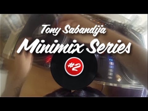 Tony Sabandija - Minimix #2