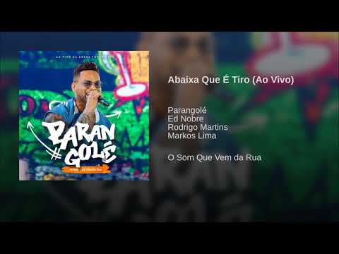 Abaixa que é tiro parangole 2019