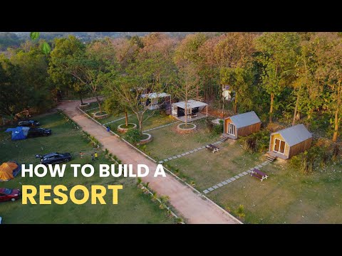 How to Build a Resort | Complete Guide to Start A Resort from Scratch | The Habitainer