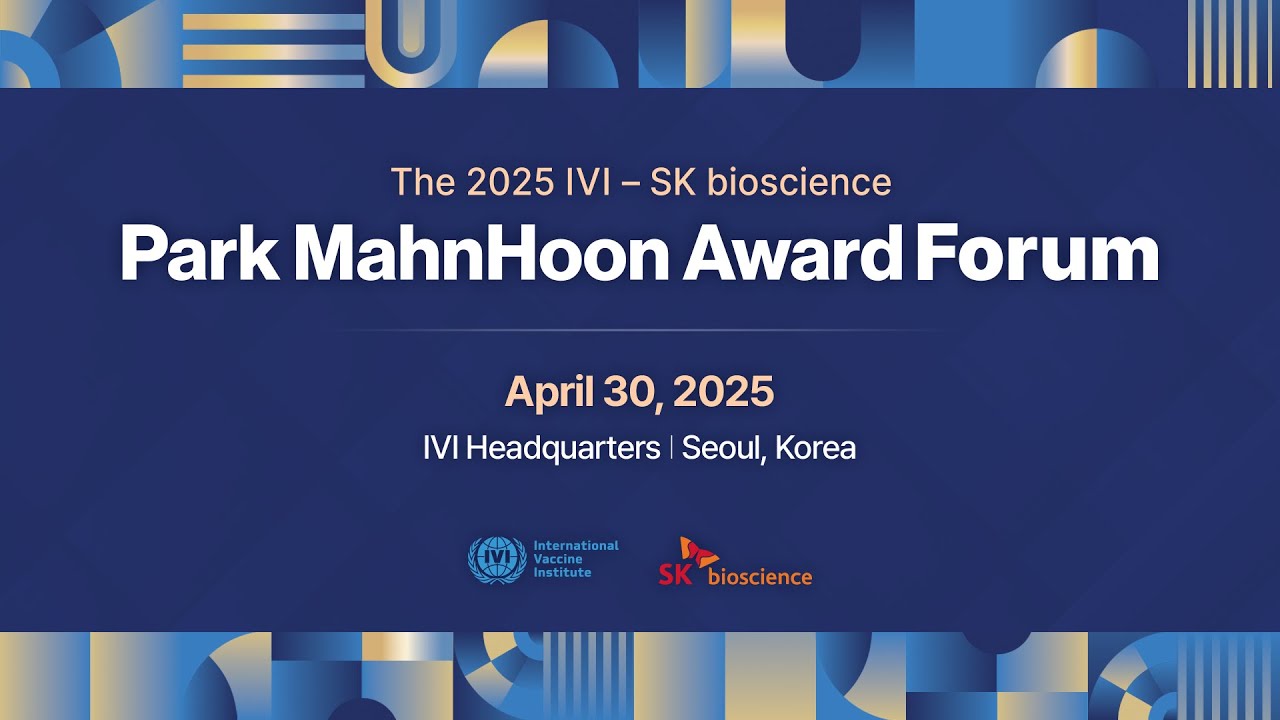 The 2025 IVI SK bioscience Park MahnHoon Award Forum