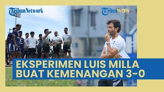Eksperimen Luis Milla Cetak Kemenangan Persib Bandung Menang 3-0 dari Persik Kediri