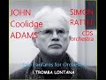 John Adams, Tromba Lontana, Two Fanfares, Simon Rattle