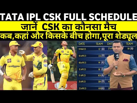 Chennai Super Kings IPL Schedule 2023:League Stage complete match timings and venue-CSK IPL SCHEDULE