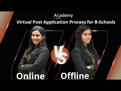Offline Vs Online Post Application Process for Business Schools