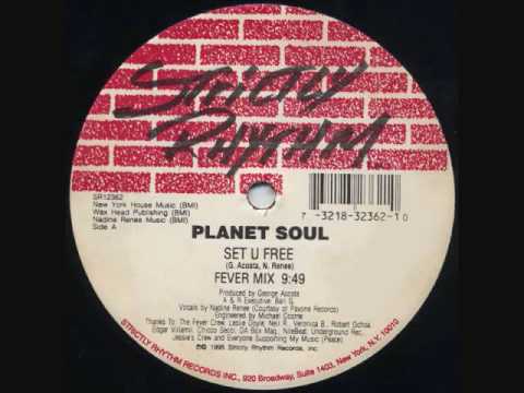 Planet Soul - Set U Free (Fever Mix)