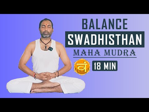 Mahamudra | Maha mudra asana | Maha mudra maha bandha maha vedha |  Swadhisthana chakra sahaja yoga