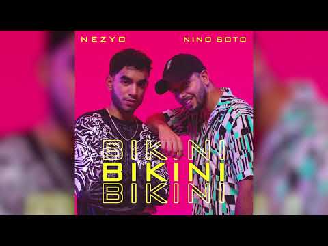 Bikini - Black Nez X Nino Soto (Audio Oficial)