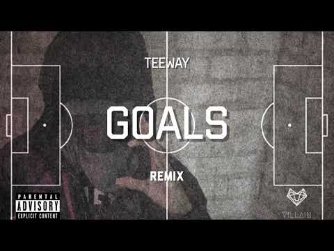 Teeway - Goals (Remix)