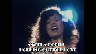 Angela Bofill - Holding Out For Love