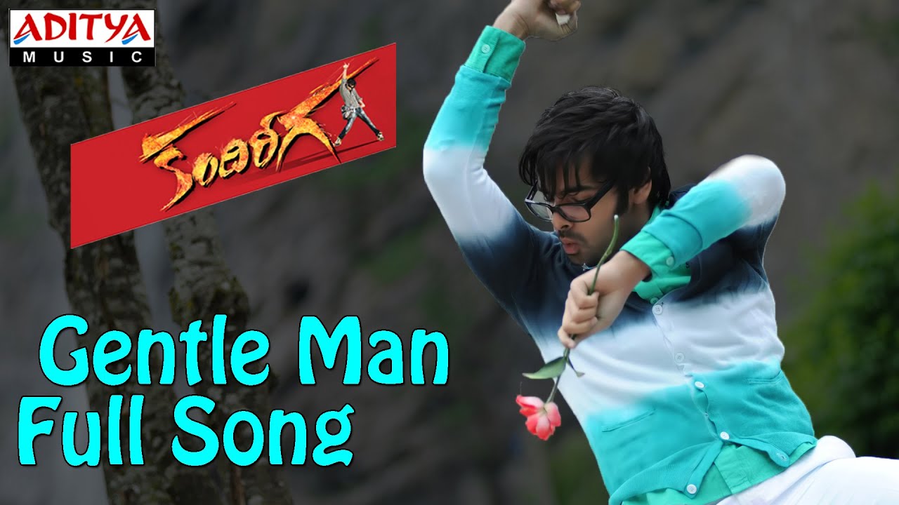 Gentle Man Lyrics  | Kandhireega | Hansika Motwani, Ram | Chorus, Ranjith | S.Thaman
