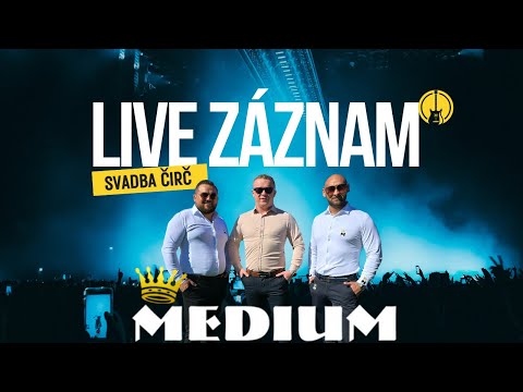 Kapela Medium - LIVE záznam ( svadba Čirč 2025 ) 