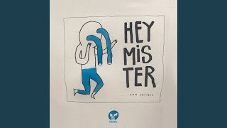 Dam Swindle - Hey Mister (Extended Mix) video