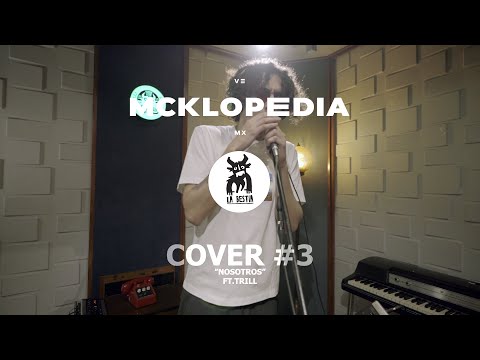 "Nosotros" (Cover #3) - McKlopedia Ft. Trill
