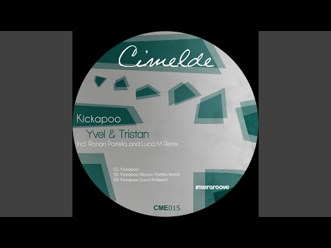 Kickapoo (Ronan Portela Remix)