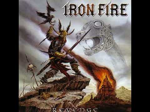 IRON FIRE - Revenge [Full Album] 2006