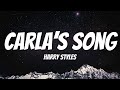 Harry Styles - Carla’s Song (Lyrics)