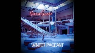 HorrorScene - Snowfall (Winter Pageant Album)