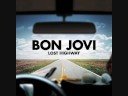 I Love This Town - Bon Jovi