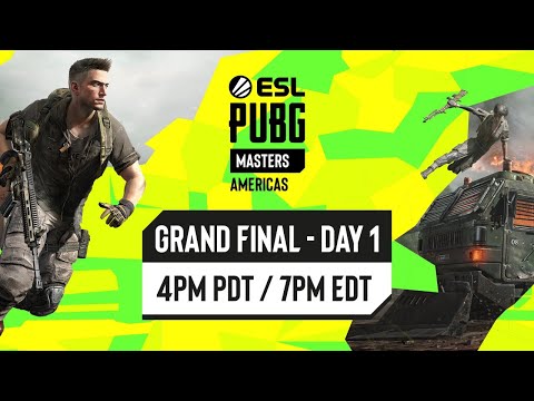 ESL PUBG Masters Americas Grand Final Day 1