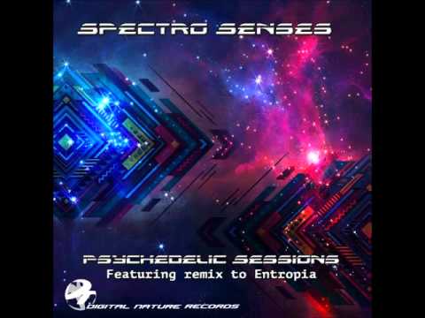 Spectro Senses - Psychedelic Sessions [Full EP]