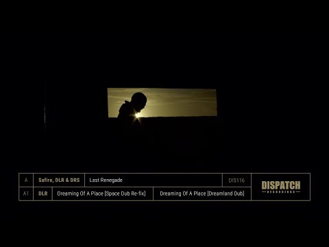 Safire, DLR & DRS - Last Renegade - DIS116