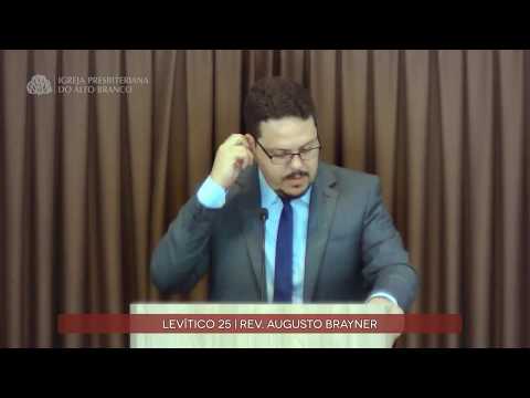 Pregação em Levítico 25 | Rev. Augusto Brayner