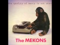 The Mekons - Like Spoons No More - 1979