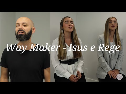 The Beuca Sisters - Way Maker-Isus e Rege (Cover) ft. Adi Kovaci