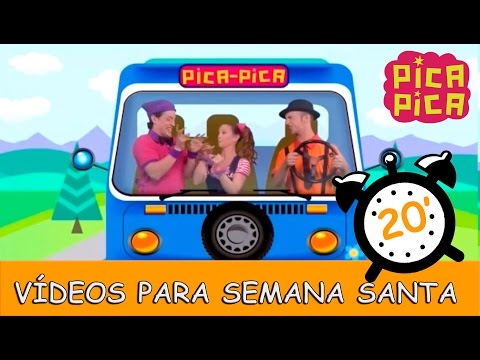 Pica- Pica - Canciones para tu Viaje de Semana Santa (20 minutos)