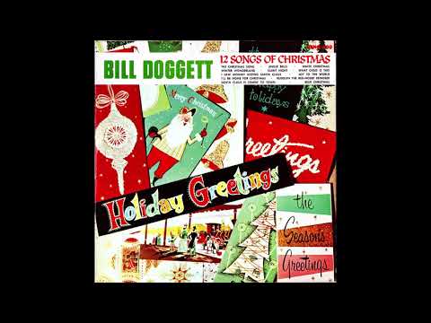 Bill Doggett "12 Songs of Christmas" 1958