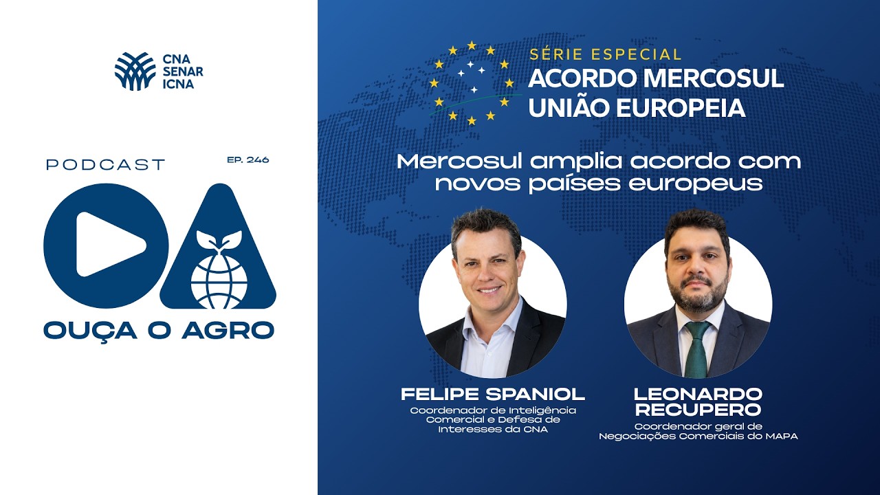 🎙️ Ouça o Agro | Especial Mercosul