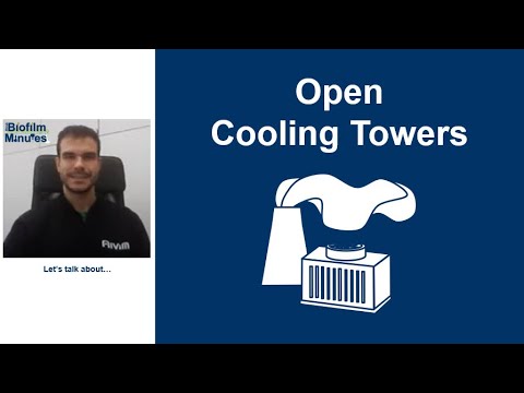 Biofilm Minutes - Open Cooling Towers
