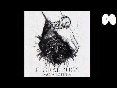 Prodigy Floral Bugs ft  Piotr Cartman