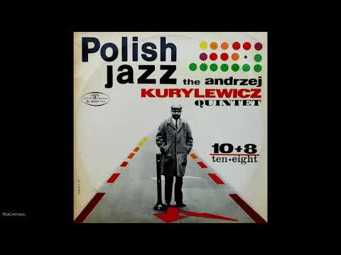 Andrzej Kurylewicz Quintet  - 10+8 - [Winyl]