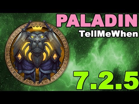 Paladin TMW Profile for Patch 7.2.5 w/Download