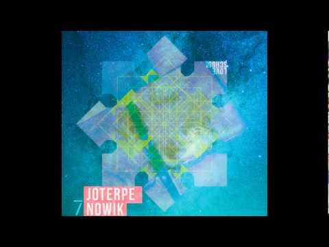 Joterpe / Nowik - "Loveschool" (bas Paweł Stachowiak)