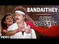Bandaithey Video Song Ravi Shastry Kannada Movie Songs Ravichandran Sneha Rajesh Ramnath