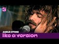 Angus Stone covers Alabama Shakes 'Hold On' for Like A Version