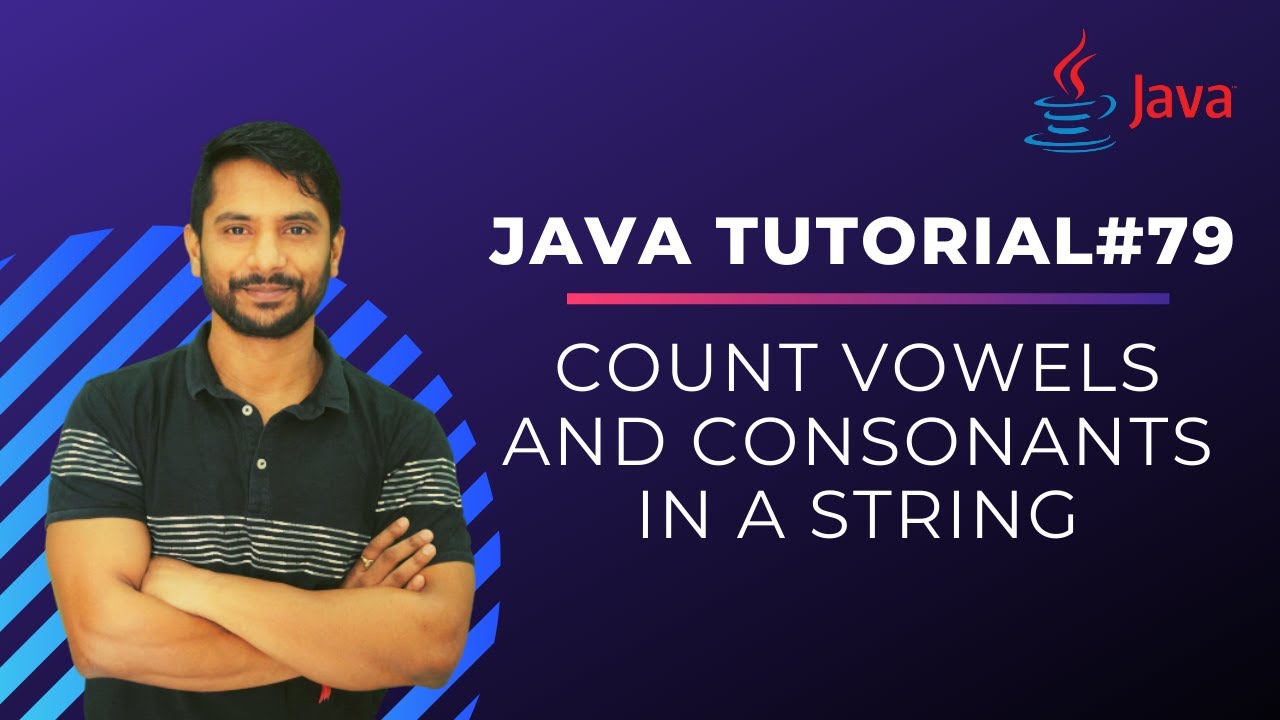 Java Program to Count Total Vowel and Consonant in a String | Java Programming | In Hindi