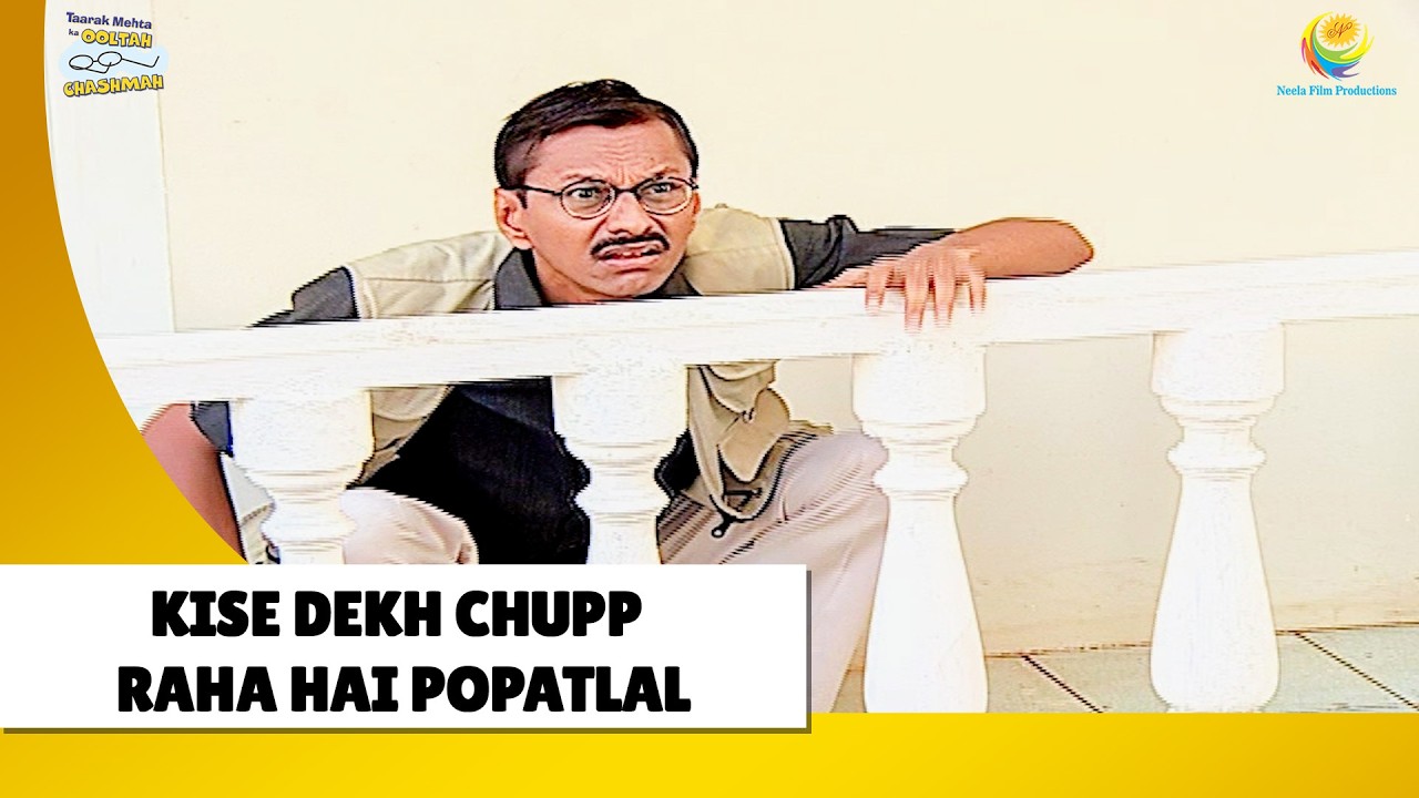 Kise dekh chupp raha hai Popatlal ! | Haste Raho Hasate Raho| Taarak Mehta ka Ooltah Chashmah