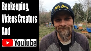 Beekeeping, Video Creators And YouTube