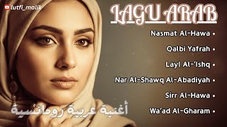 Download lagu Lagu Arab Romantis Viral TikTok 2025 | Nasmat Al-Hawa - نسمات الهوى | Full Album Terbaru mp3 Download lagu Lagu Arab Romantis Viral TikTok 2025 | Nasmat Al-Hawa - نسمات الهوى | Full Album Terbaru mp3